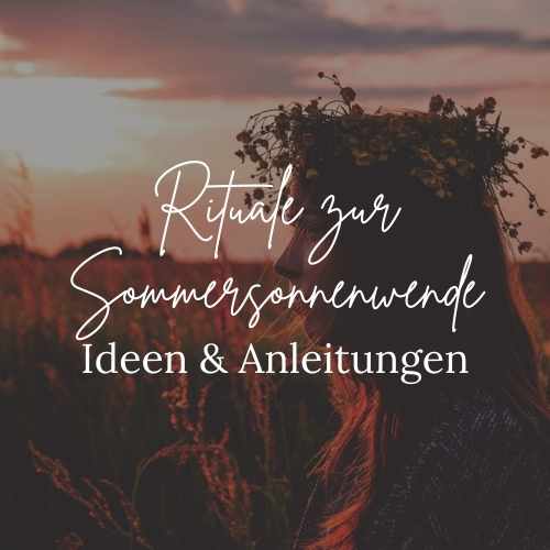 Ritual zur Sommersonnenwende Ideen & Anleitungen Frau Achtsamkeit Blog